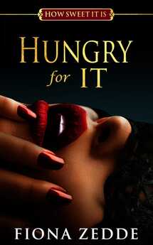 Hungry for It by Fiona Zedde, an age gap romance with her best friend's mother.